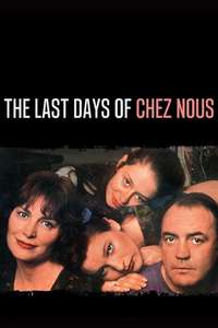 The Last Days of Chez Nous - Poster