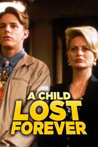 A Child Lost Forever: The Jerry Sherwood Story - Poster