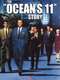 The Ocean's 11 Story