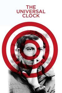 The Universal Clock: The Resistance of Peter Watkins - Poster