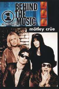 Mötley Crüe: Behind The Music - Poster
