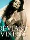 Deviant Vixens