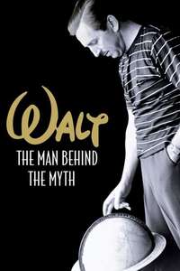 Walt: The Man Behind the Myth - Poster