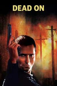 Dead On: Relentless II - Poster