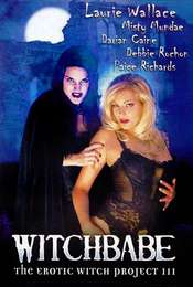 Witchbabe: The Erotic Witch Project III