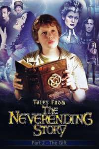 Tales from the Neverending Story: The Gift - Poster