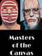 Masters of the Canvas