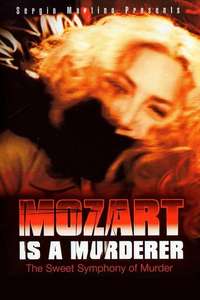 Mozart is a Murderer - Poster