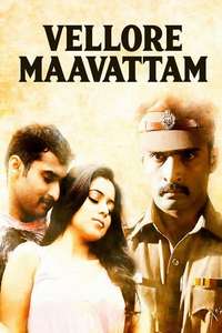 Vellore Maavattam - Poster