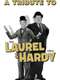 A Tribute to Laurel & Hardy