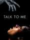 Talk to Me