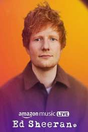 Ed Sheeran  - Amazon Music Live