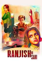Ranjish Hi Sahi Season 1