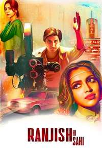 Ranjish Hi Sahi - Posters