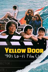 Yellow Door: '90s Lo-fi Film Club - Poster