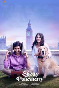 Miss. Shetty Mr. Polishetty - Posters