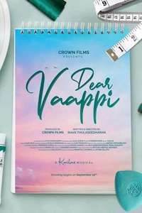Dear Vaappi - Posters