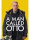 A Man Called Otto