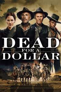 Dead for a Dollar - Poster