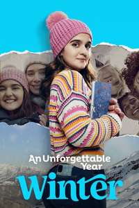 An Unforgettable Year – Winter - Poster
