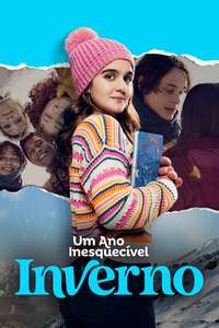 An Unforgettable Year – Winter - Poster