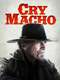Cry Macho