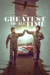 The Greatest Of All Time - Posters