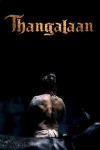 Thangalaan - Posters