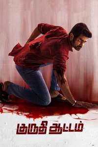 Kuruthi Aattam - Poster