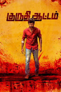 Kuruthi Aattam - Poster