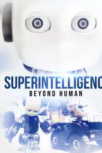 Superintelligence: Beyond Human - Poster