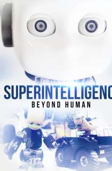 Superintelligence: Beyond Human