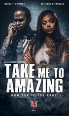 Take Me to Amazing