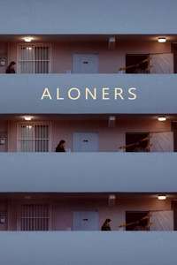 Aloners - Poster