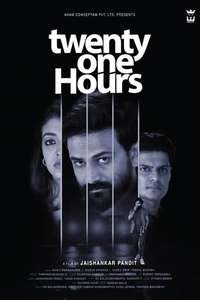 Twenty One Hours - Poster