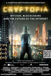 Cryptopia: Bitcoin  Blockchains & the Future of the Internet - Posters