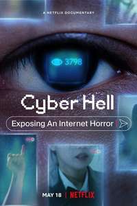 Cyber Hell: Exposing an Internet Horror - Posters