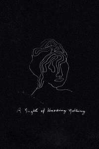 A Night of Knowing Nothing - Poster