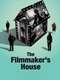 The Filmmaker's House