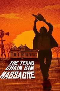 The Texas Chain Saw Massacre - Poster