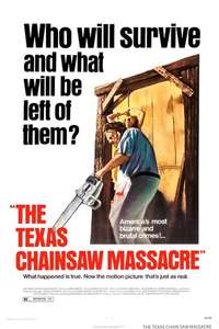The Texas Chain Saw Massacre - Poster
