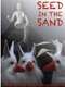 Seed in the Sand