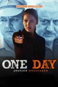 One Day: Justice Delivered - Poster