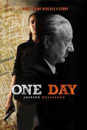 One Day: Justice Delivered