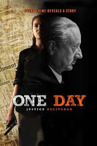 One Day: Justice Delivered - Poster