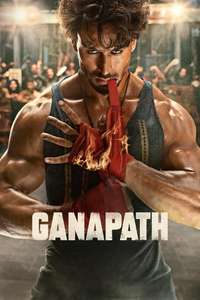 Ganapath - A Hero Is Born - Poster