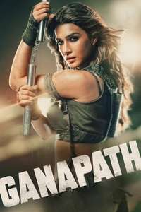 Ganapath - A Hero Is Born - Poster