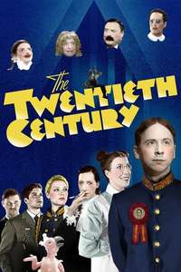 The Twentieth Century - Posters