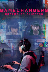 Gamechangers: Dreams of BlizzCon - Poster