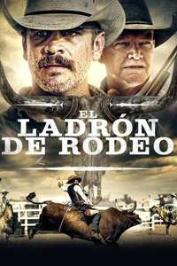 The Rodeo Thief - Poster